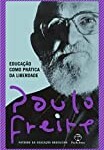 Educação como Prática da Liberdade